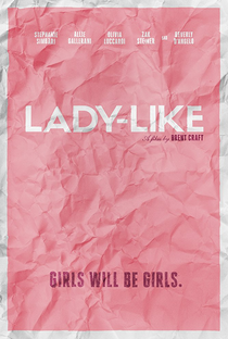 Lady-Like - Poster / Capa / Cartaz - Oficial 1
