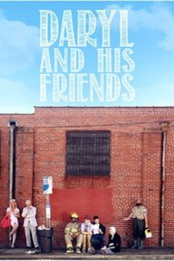 Poster de Curta Daryl and His Friends (2016)