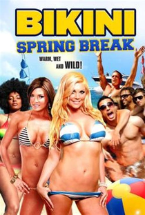 Bikini Spring Break - Poster / Capa / Cartaz - Oficial 2