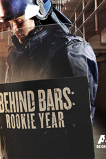 Segurança Máxima (1ª Temporada) (Behind Bars: Rookie Year (Season 1))