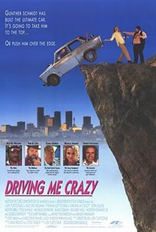 Poster 1 de Filme Driving Me Crazy (1991)