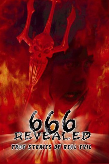  de Filme 666 Revealed (2006)