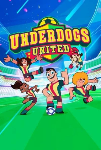 Poster 1 de Série Underdogs United (2022)