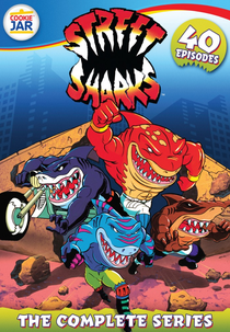 Tubarões Urbanos (Street Sharks)