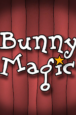 O Coelhinho Mágico (Bunny Magic)