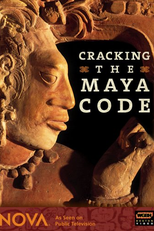 Cracking the Maya Code (Cracking the Maya Code)