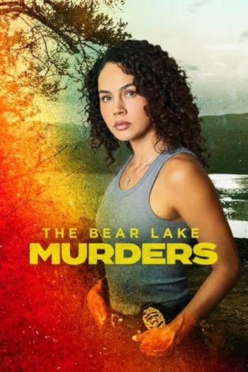 Poster de Filme The Bear Lake Murders (2025)