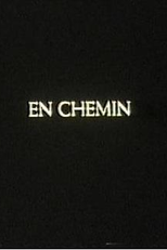 En chemin (En chemin)