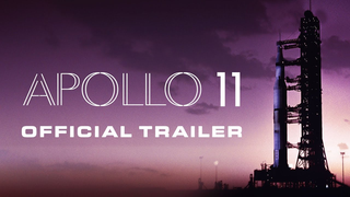 Trailer: APOLLO 11 [Official Trailer]