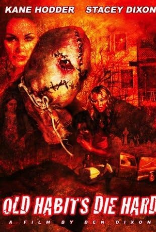 Poster 1 de Filme Old Habits Die Hard (2009)