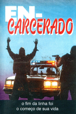 En-carcerado (Encarcerado)