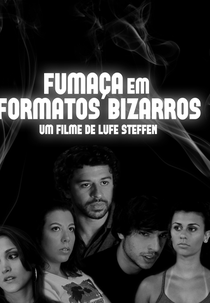 Fumaça em Formatos Bizarros (Fumaça em Formatos Bizarros)