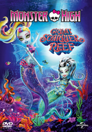 Monster High: A Assustadora Barreira de Coral (Monster High: Great Scarrier Reef)