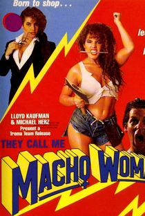 They Call Me Macho Woman - Poster / Capa / Cartaz - Oficial 1