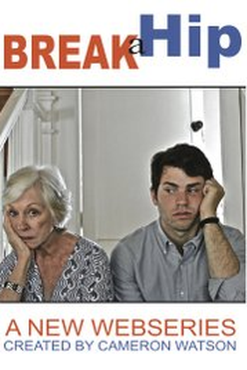 Poster de Série Break a Hip (1ª Temporada) (2015)