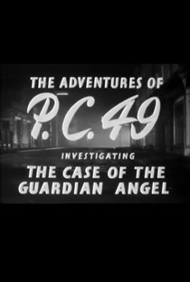 As aventuras de P.C. 49: investigando o caso do Anjo da Guarda - Poster / Capa / Cartaz - Oficial 1