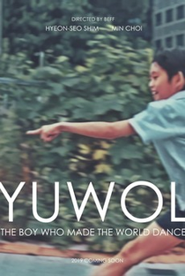 Yuwol: O Menino Que Fez o Mundo Dançar - Poster / Capa / Cartaz - Oficial 1
