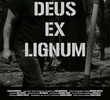 Deus Ex Lignum