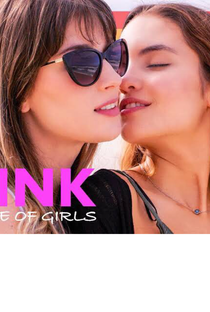 Pink - Love of Girls (1ª Temporada) - Poster / Capa / Cartaz - Oficial 3