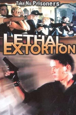 Lethal Extortion (Ji qing mo te ren)