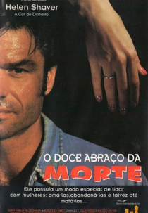 O Doce Abraço da Morte (Poisoned by Love: The Kern County Murders)