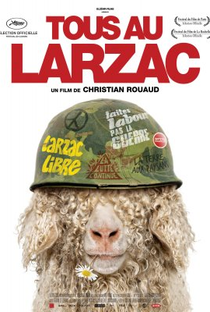 Vamos Todos Para Larzac: o Nascimento da Luta Ecológica - Poster / Capa / Cartaz - Oficial 1