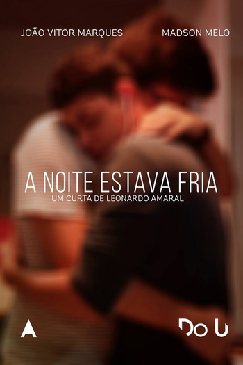  de Curta A Noite Estava Fria (2017)