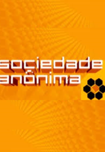 Sociedade Anônima  (Sociedade Anônima )