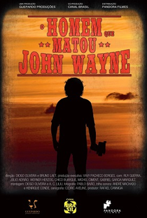 O Homem Que Matou John Wayne - Poster / Capa / Cartaz - Oficial 1