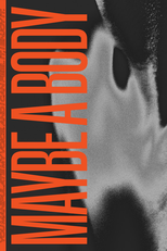 SDH - Semiotics Department of Heteronyms: Maybe a Body (SDH - Semiotics Department of Heteronyms: Maybe a Body)