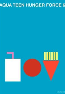 Aqua Teen - O Esquadrão Força Total (6ª Temporada) (Aqua Teen Hunger Force (Season 6))