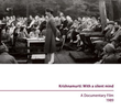 Krishnamurti: With a Silent Mind