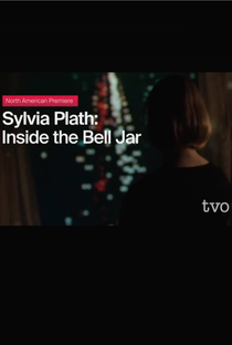 Sylvia Plath: Inside the Bell Jar - Poster / Capa / Cartaz - Oficial 2