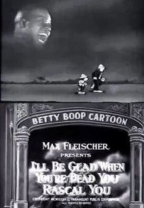 Betty Boop in I'll Be Glad When You're Dead You Rascal (Betty Boop in I'll Be Glad When You're Dead You Rascal)