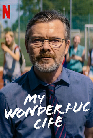 Poster 3 de Filme Minha Vida Perfeita (2021)