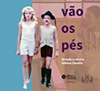 Aonde Vão os Pés