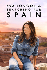 Eva Longoria: Em busca da Espanha (Eva Longoria: Searching for Spain)