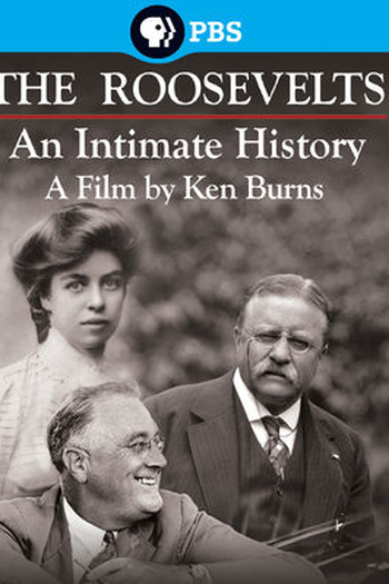 Poster de Série The Roosevelts: An Intimate History (2014)