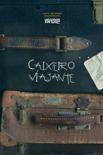 Poster de Curta Caixeiro Viajante (2023)