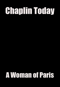 Chaplin Hoje: Casamento ou Luxo? (Chaplin Today: A Woman of Paris)