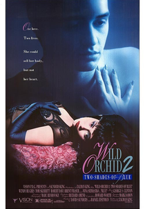 Orquidea Selvagem 2 (Wild Orchid 2 - Two Shades of Blue)