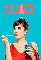 Lili, a Ex (2ª Temporada)  (Lili, a Ex (2ª Temporada) )