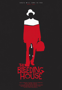 The Bleeding House (The Bleeding)