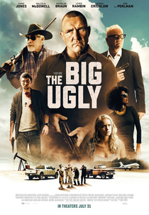The Big Ugly (The Big Ugly)