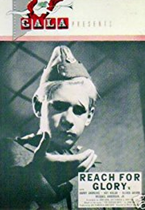 Reach for Glory (Reach for Glory)