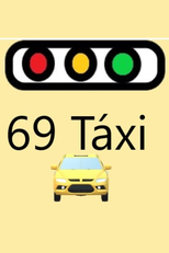 69 Táxi (1a Temporada) (69 Taxi (1a Temporada))