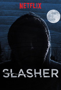Slasher: Guilty Party (2ª Temporada) - Poster / Capa / Cartaz - Oficial 3
