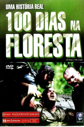  de Filme 100 Dias na Floresta (2002)