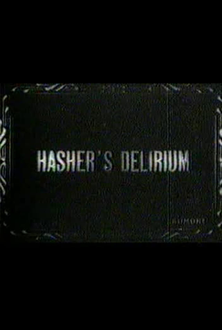 Poster 1 de Curta The Hasher's Delirium (1910)