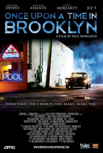 Once Upon a Time in Brooklyn - Poster / Capa / Cartaz - Oficial 2